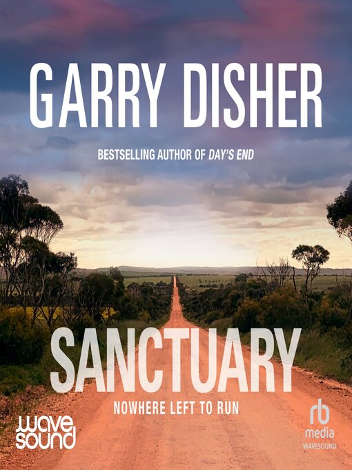 Title details for Sanctuary by Garry Disher - Available